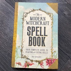 The Modern Witchcraft Spellbook by Skye Alexander